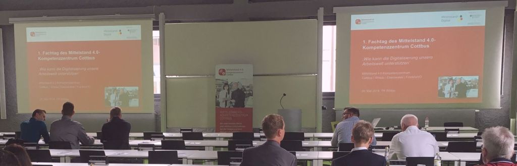 Fachtag Mittelstand 4.0 – Kompetenzzentrum Cottbus: „Wie kann die Digitalisierung unsere Arbeitswelt unterstützen?“